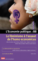 Le féminisme à l’assaut de l’homo economicus + La méthode Duflo en perspective (L'Économie politique)